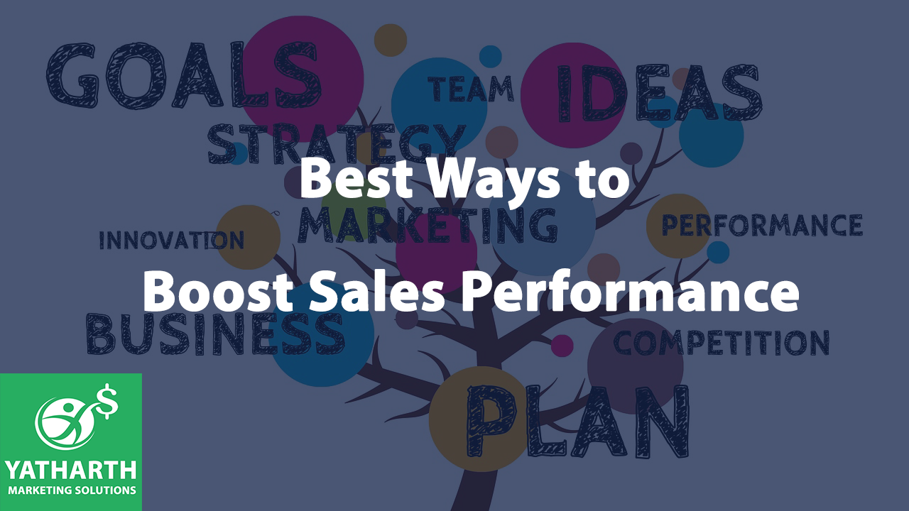 Best Ways to Boost Sales Performance