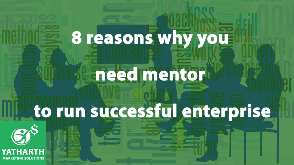 8 Reasons Why You Need Mentor To Run Successful Enterprise Yms Top