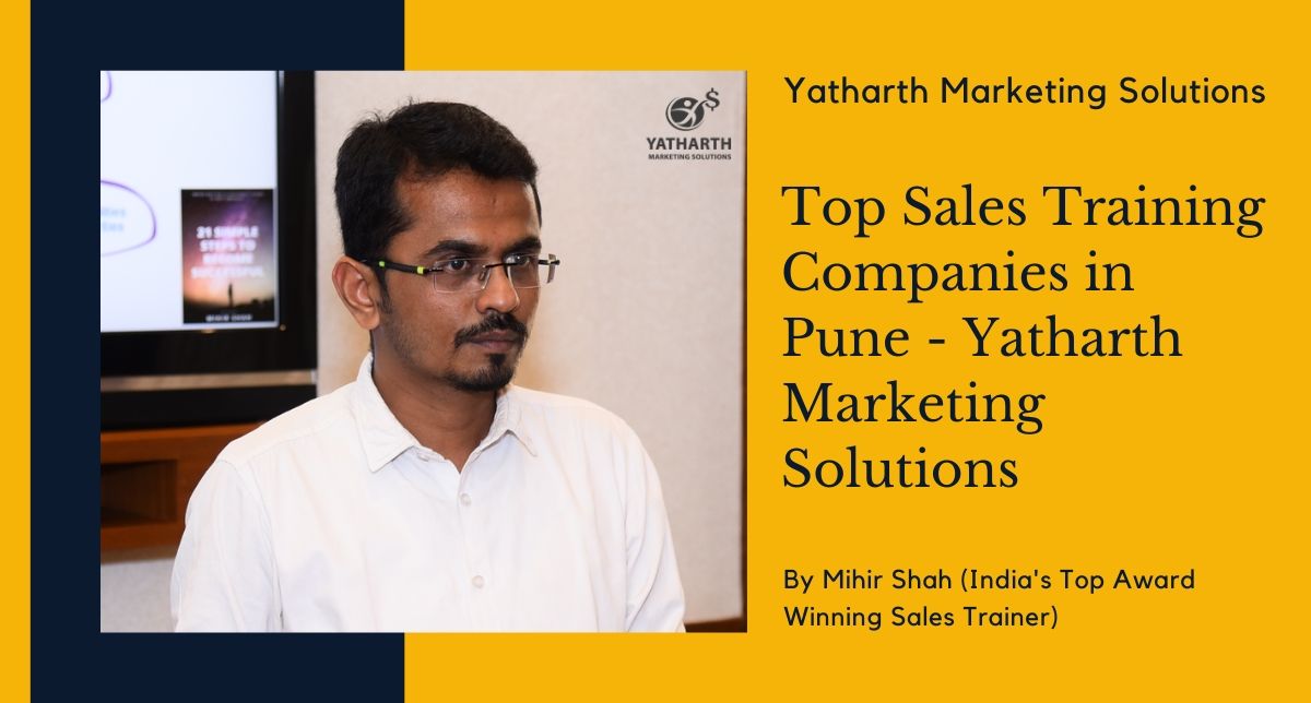 Top Sales Training Companies in Pune – Yatharth Marketing Solutions