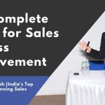 Sales Process | Selling Process | Sales Process Steps | End to End Sales process | Process of Effective Selling | Best Sales Process | Sales Development Process | Consultative Sales Process Steps | Steps To Improve Sales | Steps To Improve The Sales | Guide To Improve Sales Process | Steps To Improve Sales Process | Sales Cycle