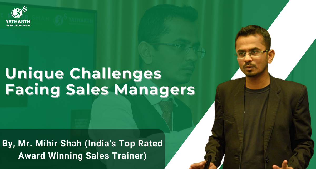 Unique Challenges Facing Sales Managers