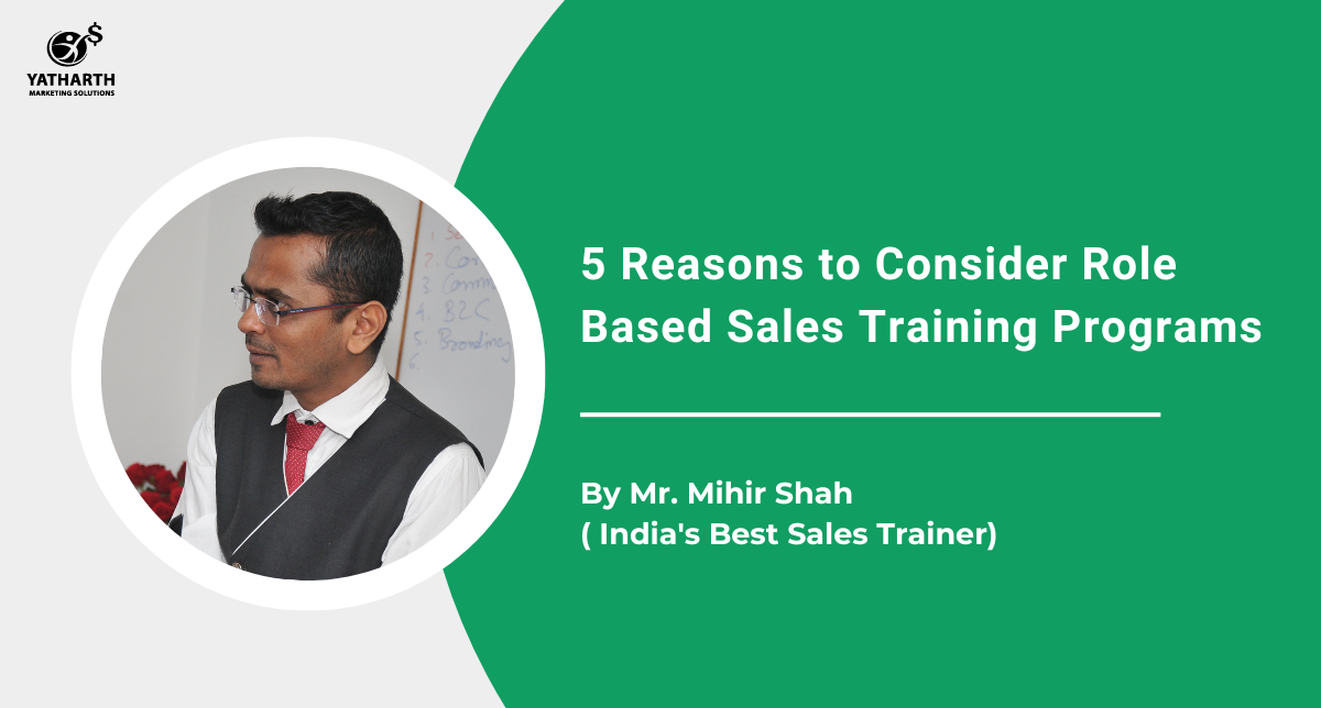 5 Reasons to Consider Role Based Sales Training Programs