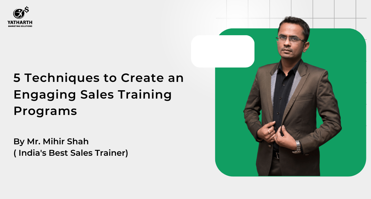 5 Techniques to Create an Engaging Sales Training Programs