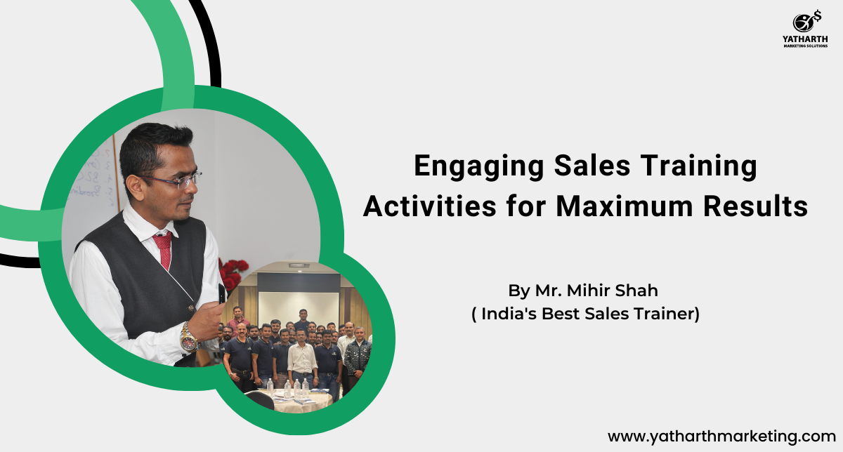 Engaging Sales Training Activities for Maximum Results