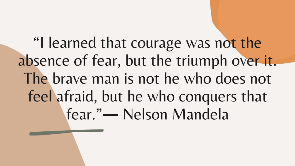 Courage