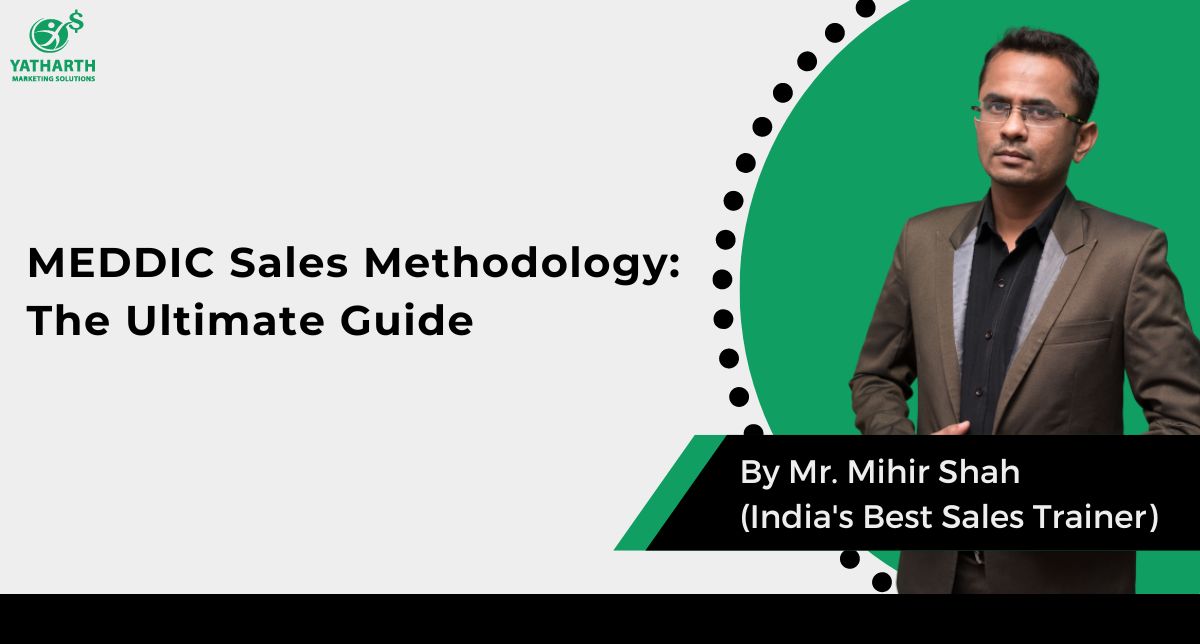 MEDDIC Sales Methodology: The Ultimate Guide