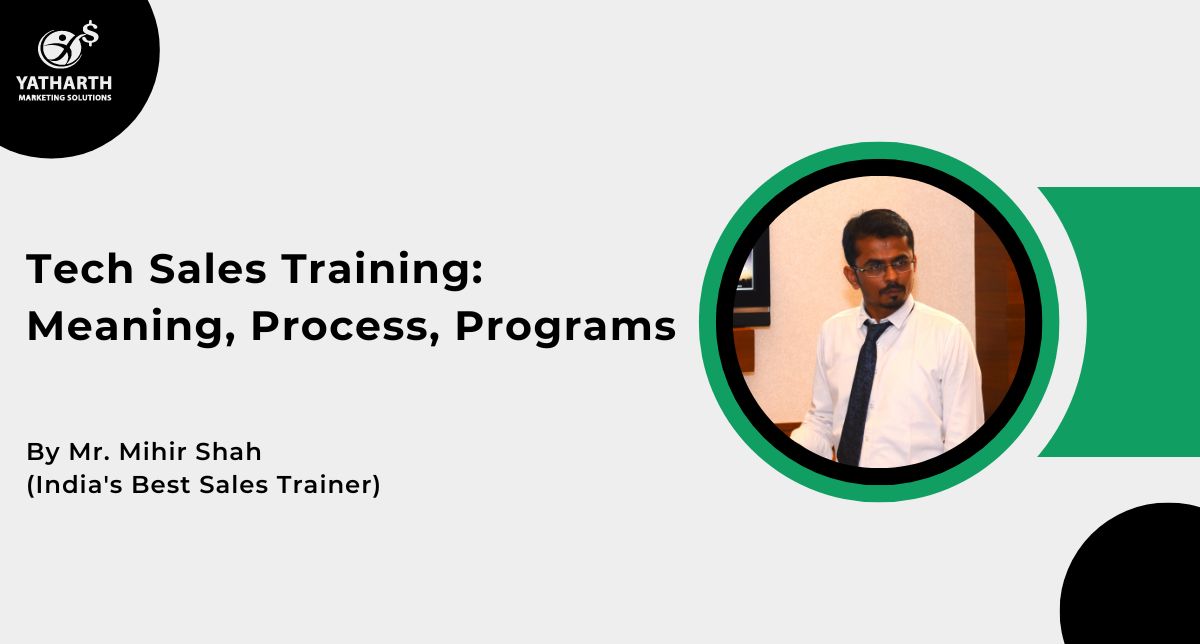 Tech Sales Training: Meaning, Process, Programs