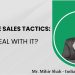 High Pressure Sales Tactics: How to Deal With It?