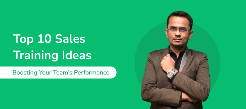 Top 10 Sales Training Ideas: Boosting Your Team’s Performance
